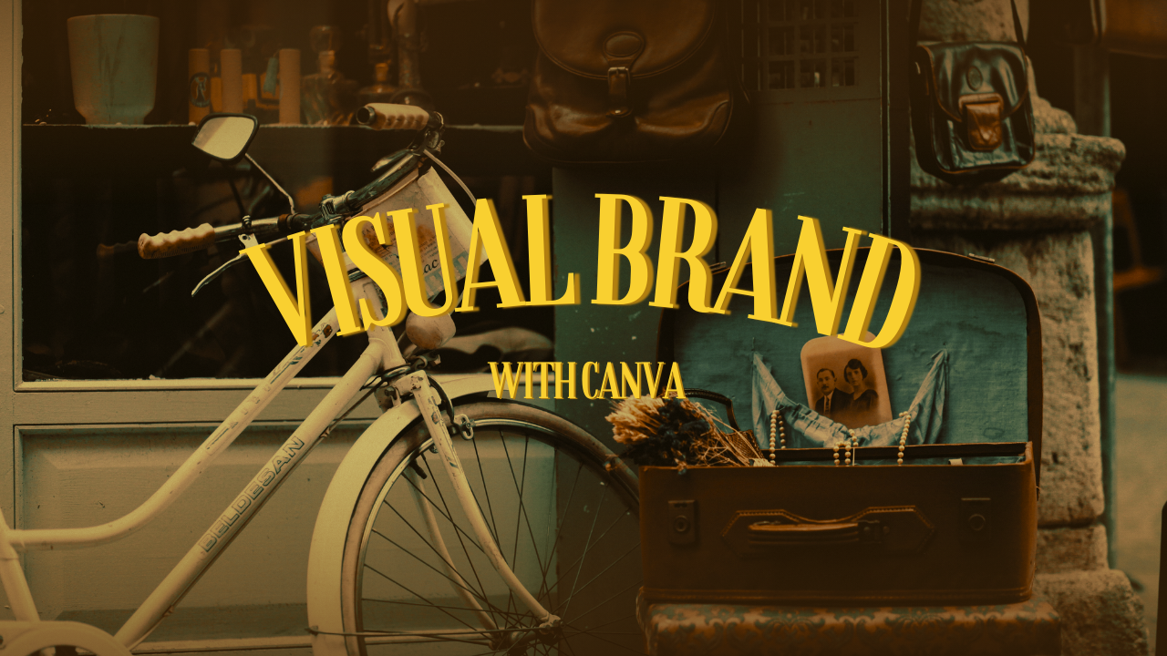 Visual Brand with Canva